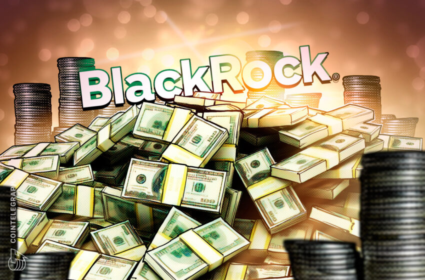 BlackRock launches tokenized money market funds for stablecoin reserves